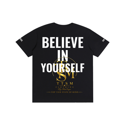 BELIEVE IN YOURSELF. Pure Cotton Unisex T-Shirt